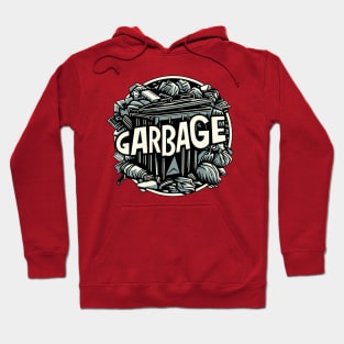 GARBAGE Hoodie